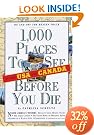 1,000 Places to See in the U.S.A. & Canada Before You Die