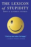 Petras, Ross: The Lexicon Of Stupidity Petras, Ross: The Lexicon Of Stupidity