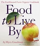Food to Live By: The Earthbound Farm Organic&hellip;