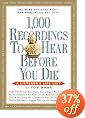 1,000 Recordings To Hear Before You Die: A Listener's Life List