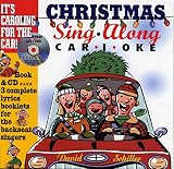Schiller, David: Christmas Sing-along Car-i-oke: Front Seat Edition