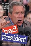 Rosen, R.D.: Bad President Rosen, R.D.: Bad President