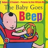 O'Connell, Rebecca: The Baby Goes Beep