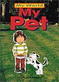 Granowsky, Alvin: My Pet
