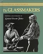 The Glassmakers by Leonard Everett Fisher