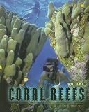 Collard, Sneed B.: On The Coral Reefs Collard, Sneed B.: On The Coral Reefs