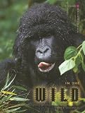 Collard, Sneed B.: In the Wild Collard, Sneed B.: In the Wild