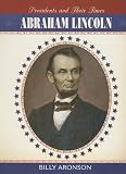 Aronson, Billy: Abraham Lincoln Aronson, Billy: Abraham Lincoln
