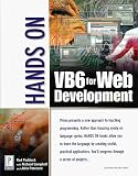 Rob Paddock: Hands on VB6 for Web Development