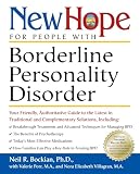 Bockian, Neil R.: New Hope for People With Borderline Personality Disorder: Your Friendly, Authoritative Guide to the Latest in Traditional and Complementary Solutions Bockian, Neil R.: New Hope for People With Borderline Personality Disorder: Your Friendly, Authoritative Guide to the Latest in Traditional and Complementary Solutions