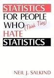 Salkind, Neil J.: Statistics for People Who (Think They) Hate Statistics Salkind, Neil J.: Statistics for People Who (Think They) Hate Statistics