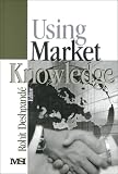 Rohit Deshpande: Using Market Knowledge