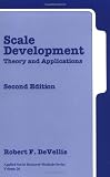 Devellis, Robert: Scale Development: Theory and Applications Devellis, Robert: Scale Development: Theory and Applications