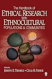 The Handbook Of Ethical Research With Ethnocultural Populations & Communities (0761930434) by Fisher, Celia B. Fisher, Celia B.: The Handbook Of Ethical Research With Ethnocultural Populations & Communities