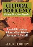 Lindsey, Randall B.: Cultural Proficiency: A Manual for School Leaders