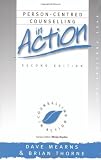 Thorne, Brian: Person-centred Counselling in Action