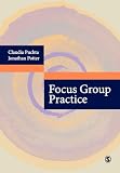 Potter, Jonathan: Focus Group Practice