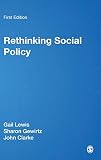 Clarke, John: Rethinking Social Policy