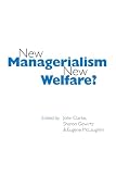 Open University: New Managerialism, New Welfare?