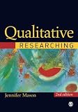 Mason, Jennifer: Qualitative Researching Mason, Jennifer: Qualitative Researching