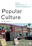 Guins, Raiford A.: The Popular Culture Reader Guins, Raiford A.: The Popular Culture Reader