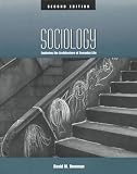 Newman, David M.: Sociology: Exploring The Architecture Of Everyday Life