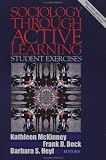 McKinney, Kathleen: Sociology Through Active Learning: Student Exercises