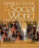 Schutt, Russell K.: Making Sense of the Social World: Methods of Investigation