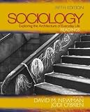 O'Brien, Jodi: Sociology: Exploring the Architecture of Everyday Life  Readings