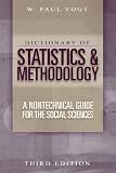 Vogt, W. Paul: Dictionary of Statistics & Methodology: A Nontechnical Guide for the Social Sciences Vogt, W. Paul: Dictionary of Statistics & Methodology: A Nontechnical Guide for the Social Sciences