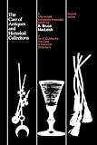 MacLeish, A. Bruce: The Care of Antiques and Historical Collections MacLeish, A. Bruce: The Care of Antiques and Historical Collections
