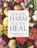 Reader's Digest Association: Foods That Harm, Foods That Heal Reader's Digest Association: Foods That Harm, Foods That Heal