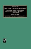 Knoke, David: Research in the Sociology of Organizations: Networks in and Around Organizations