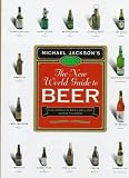 Jackson, Michael: The New World Guide to Beer Jackson, Michael: The New World Guide to Beer