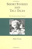 Twain, Mark: Short Stories and Tall Tales