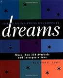 Lohff, David C.: Dreams: More Than 350 Symbols and Interpretations