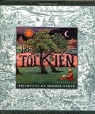 Grotta, Daniel: The Biography of J. R. R. Tolkien: Architect of Middle-Earth