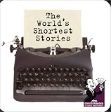 [???]: The World's Shortest Stories