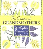 Running Press: In Praise of Grandmothers
