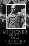 Silverman, Herman: Michener And Me