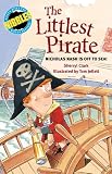 Clark, Sherryl: Littlest Pirate: Nicholas Nosh Is Off to Sea!