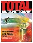 Total Digital Photography