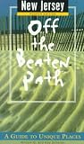 Scheller, William: New Jersey: Off the Beaten Path Scheller, William: New Jersey: Off the Beaten Path
