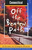 Ritchie, David: Connecticut Off the Beaten Path: Off the Beaten Path Ritchie, David: Connecticut Off the Beaten Path: Off the Beaten Path