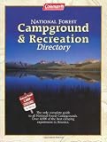 [???]: Coleman National Forest Campground and Recreation Directory: The Only Complete Guide to All National Forest Campgrounds
