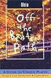 Zimmermann, George: Off the Beaten Path Ohio: A Guide to Unique Places