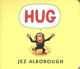 Alborough, Jez: Hug Alborough, Jez: Hug