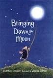 Emmett, Jonathan: Bringing Down the Moon Emmett, Jonathan: Bringing Down the Moon