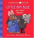 Opie, Iona: Little Boy Blue and Other Rhymes Opie, Iona: Little Boy Blue and Other Rhymes