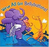 Martin, David: We'Ve All Got Bellybuttons! Martin, David: We'Ve All Got Bellybuttons!